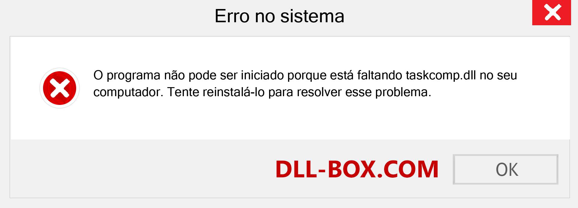 Arquivo taskcomp.dll ausente ?. Download para Windows 7, 8, 10 - Correção de erro ausente taskcomp dll no Windows, fotos, imagens